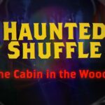 The Cabin in the Woods Challenges